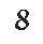 8
