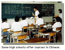 Some high school offer courses in Chinese.