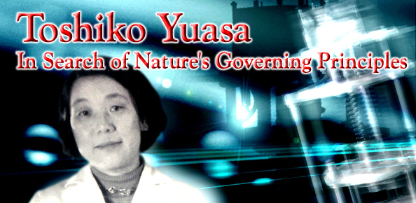 Toshiko Yuasa In Search of Nature's Governing Principles